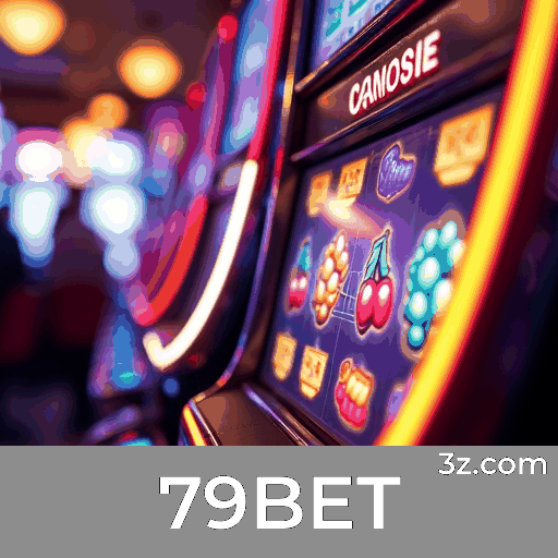 79BET: O Cassino Online Mais Confiável e Rápido